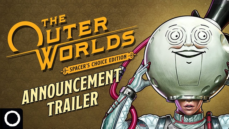 The Outer Worlds: Spacer s Choice Edition Official
