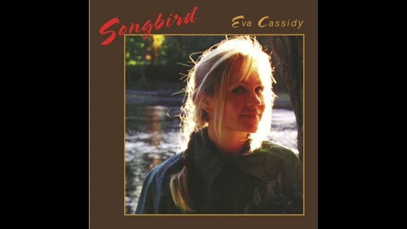 Eva Cassidy Fields of