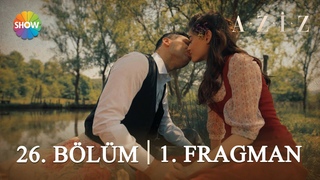 Aziz 26. Bölüm 1. Fragman | “Bu topraklara böyle yiğitler lazım, senin gibi...“ #AzEf