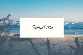 Chillout Mix