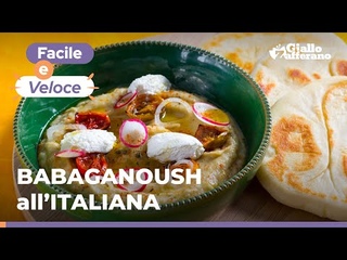 BABAGANOUSH all'ITALIANA: tutto il gusto mediterraneo!