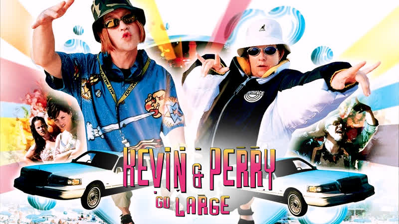 Кевин и Перри уделывают всех, Kevin Perry Go Large