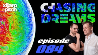 XiJaro & Pitch pres. Chasing Dreams 084