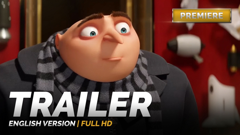 ENG, Трейлер 2: Гадкий я 3, Despicable Me 3