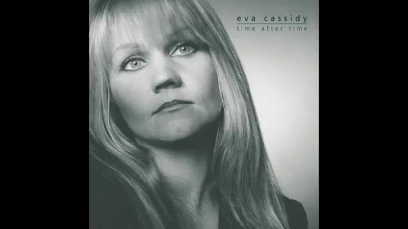 Eva Cassidy - Aint No Sunshine