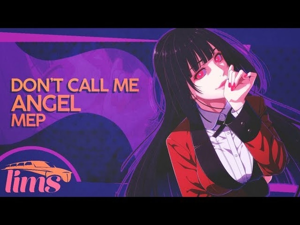 Lim S DONT CALL ME ANGEL
