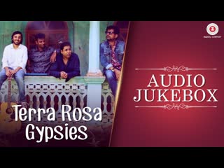 Terra Rosa - Audio Jukebox | Terra Rosa Gypsies