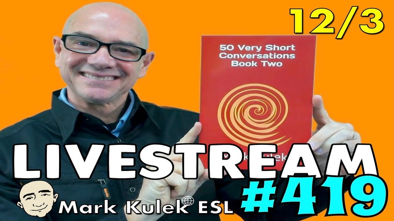 419 Subject+ Enjoy+ Gerund + More Live Stream Class, Mark Kulek