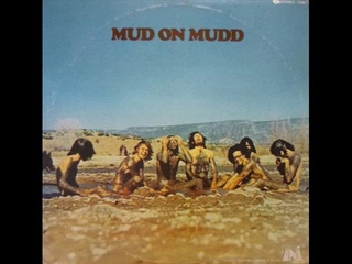 Mud - Mud on Mudd (1970 Vinyl Rip)  Electric Blues/Soul/Hard Rock