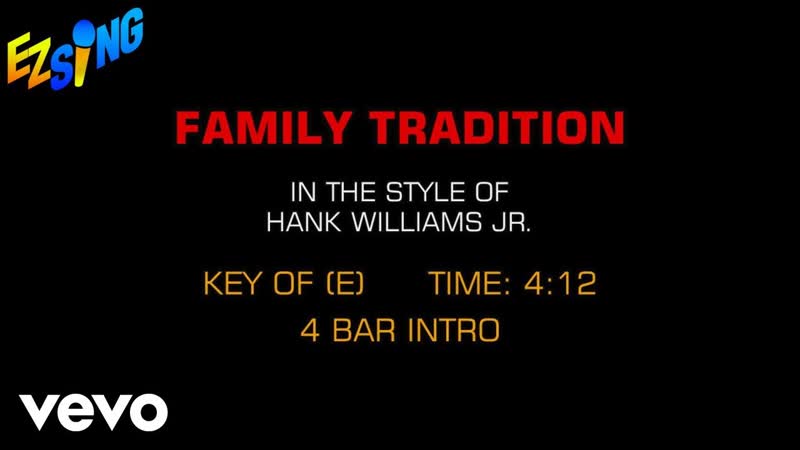 Hank Williams Jr. Family Tradition (