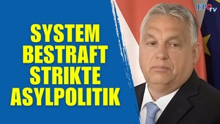 Weil er eigene Bürger schützt: Orban kassiert Strafe von EuGH!