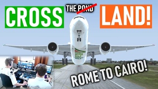 Multi Crew VATSIM Flight: Rome to Cairo! - Cross the Land! P3D V4.4 PMDG 777-300ER
