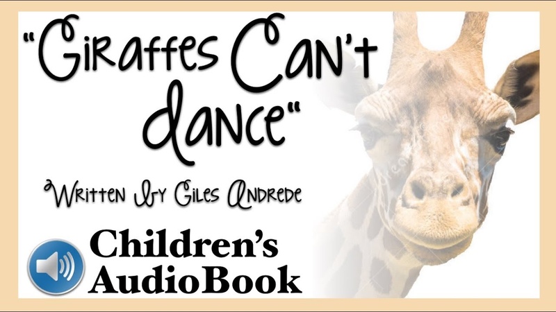 Childrens Audiobook: Giraffes Cant Dance by Giles Andrede. Read