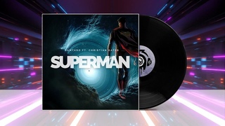 Damtaro ft. Chri$tian Gate$ - Superman  Trap / Electronic Music
