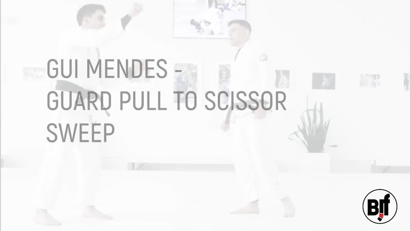 GUI MENDES GUARD PULL SCISSOR SWEEP, BJF