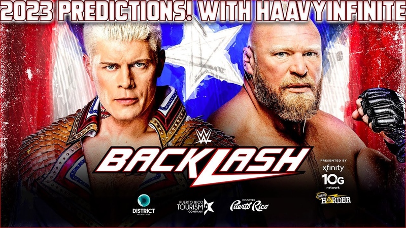 WWE Backlash 2023 Predictions With Haavy