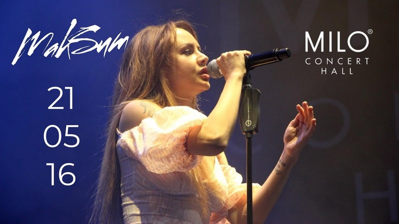 Мак Sим, Нижний Новгород, Milo Concert Hall ( Multicam by
