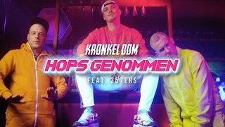 KRONKEL DOM x 257ERS - HOPS GENOMMEN (PROD BY. VODDI257 & BARSKY)