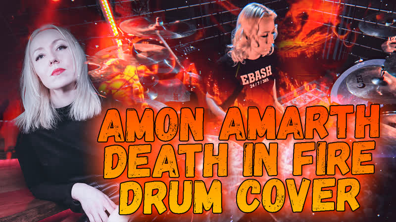 Amon Amarth Dead In Fire ( Drum